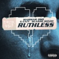 Ruthless (Nice Guys Always Finish Last)(Remix|Explicit)