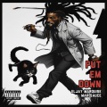 PUT EM DOWN (Explicit)