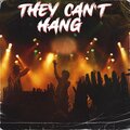 Jamie B - They Can't Hang (Explicit)