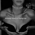Levis Remix - Bloody Mary X Hung Up (Remix)