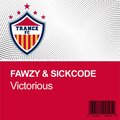 SICKCODE、FAWZY - Victorious (Radio)
