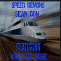 Sean Don、Anthony Henderson - Speed demons (feat. KRAYZIE BONE)(Explicit)