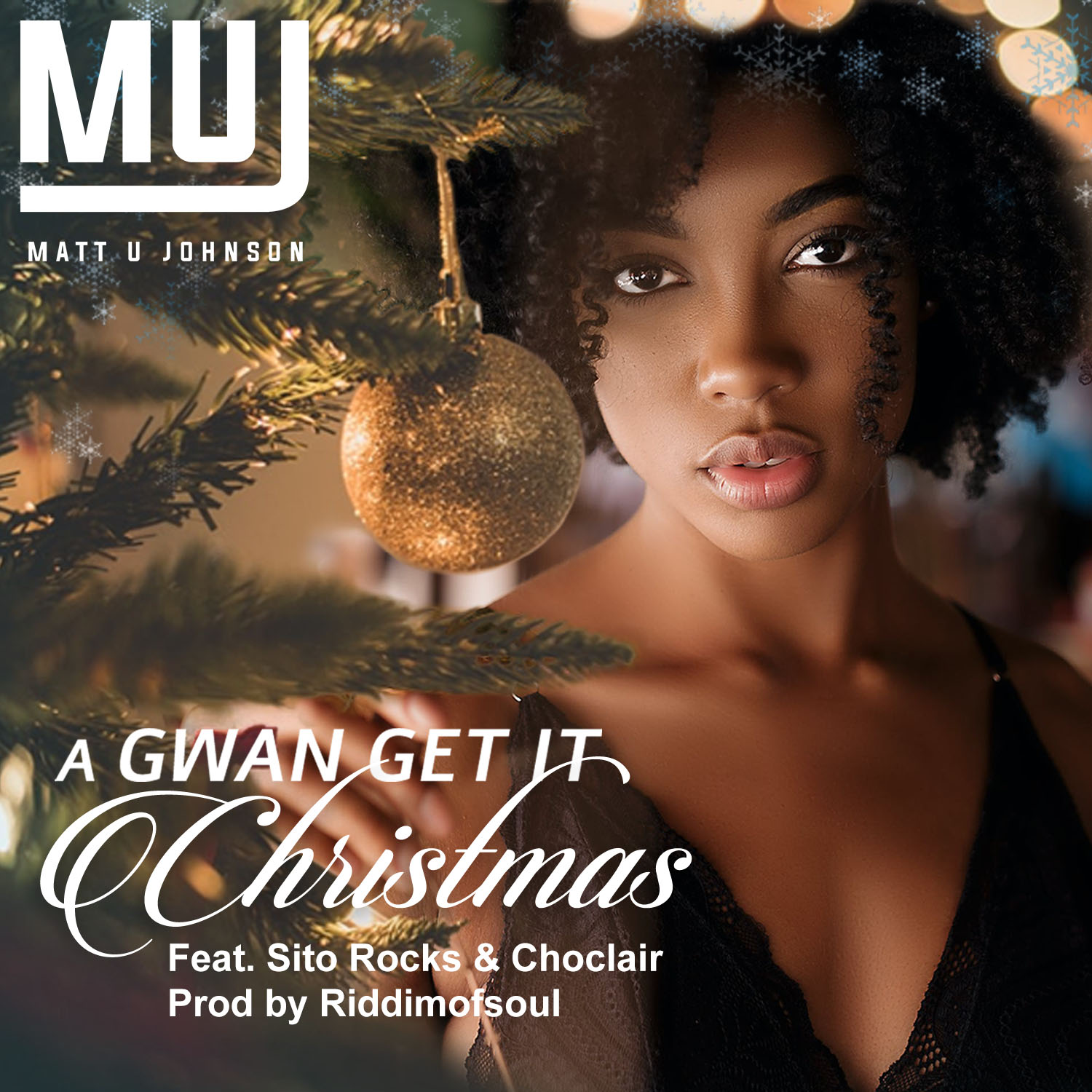 Matt U Johnson、Sito Rocks、Choclair - A Gwan Get It Christmas