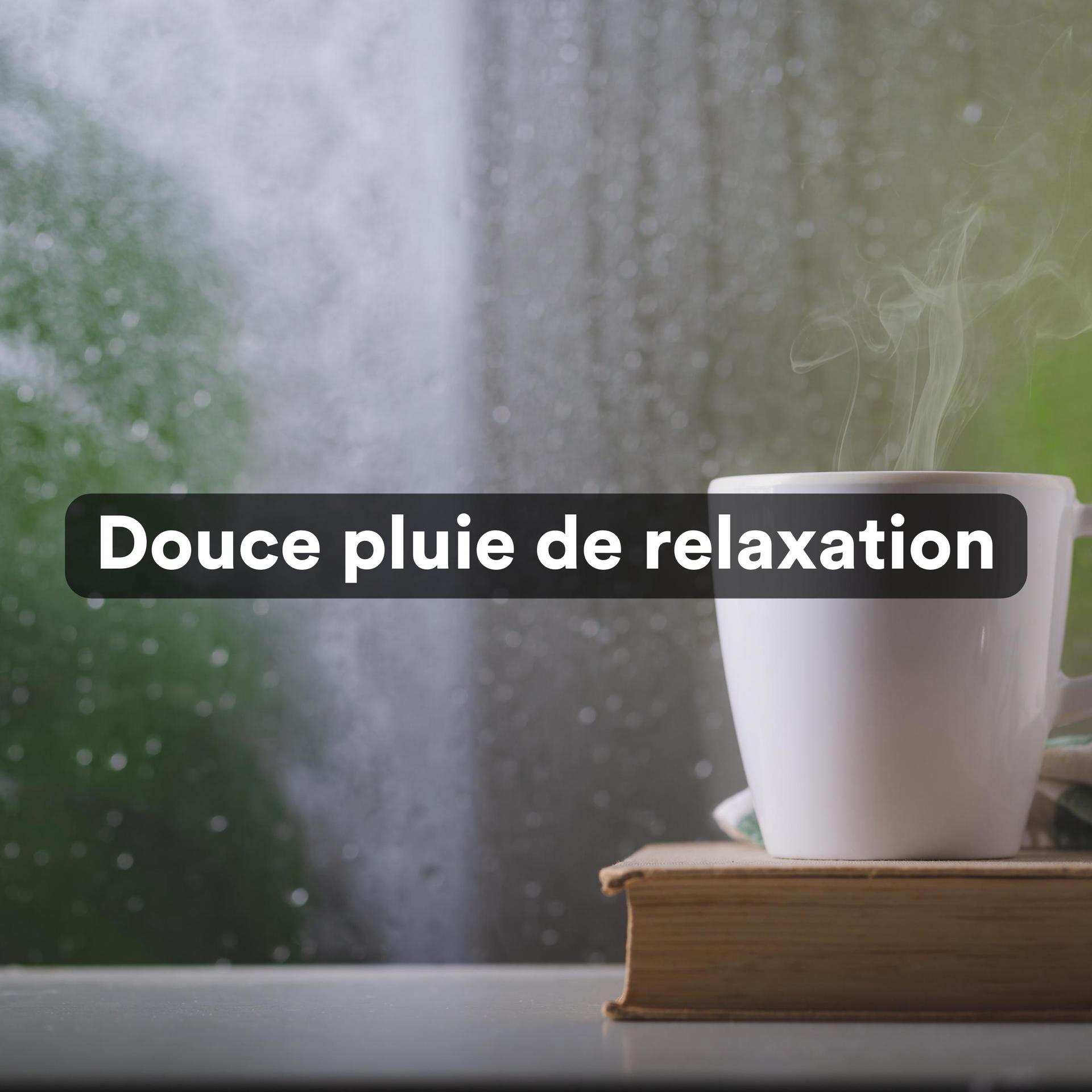 Douce pluie de relaxation