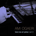 Solo Live at Lydian［part-2］