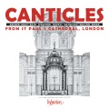 Canticles from St Paul's: Walmisley, Stanford, Wood, Tippett etc.
