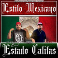 Estilo Mexicano En El Estado Califas (feat. Mr Alamo) [Explicit]
