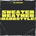 Blazexvi - Sweater Weather