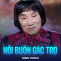 Minh Vuong、Phạm Phúc Toại - Nỗi Buồn Gác Trọ