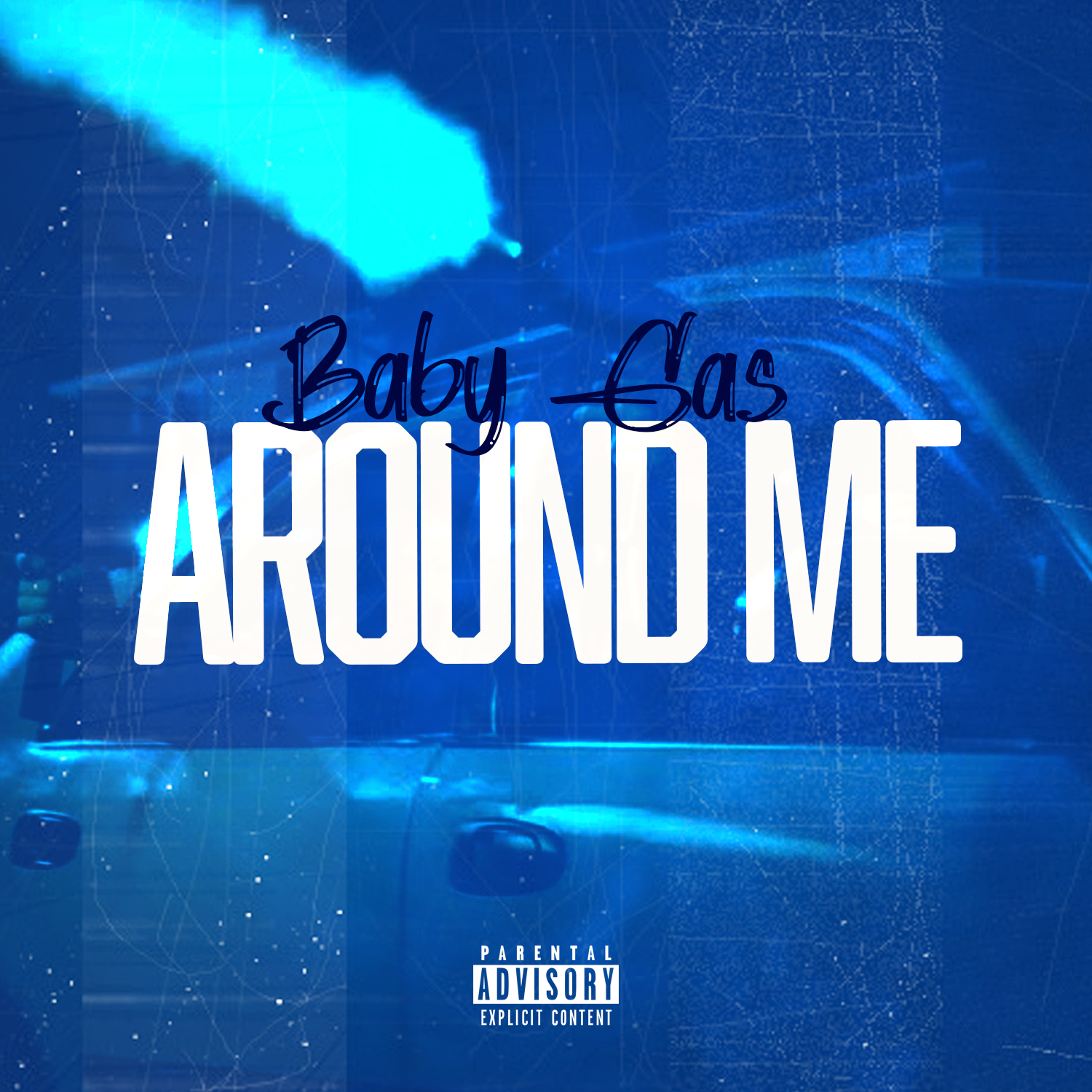 Around Me (Explicit)