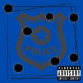Da Police (Explicit)