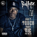 Don't Touch That Mic (feat. Big Caz) [Explicit]