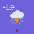 Heavy Rain Sounds