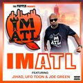 IMATL (feat. Jihad, UFO Toon & Joe Green) [Explicit]