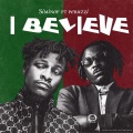 I Believe (feat. Peruzzi)