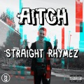 Straight Rhymez (Explicit)