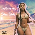 Slim Thick (Explicit)