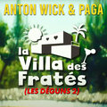 anton wick、Paga - LA VILLA DES FRATÉS