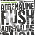 MORGAN、Sigma - Adrenaline Rush