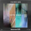 cassian、Yotto - Imagination - Yotto Remix