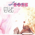 It's Up To You (Maxi Version)