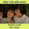 Quê hương - TÂN CỔ ĐÊM TÀN BẾN NGỰ