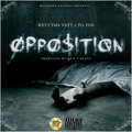 Opposition (feat. To Foe) [Explicit]