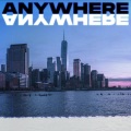 Anywhere (Explicit)