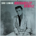 Bob Luman、Luman、McCormick - My Baby Walks All Over Me