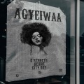 AGYEIWAA (Explicit)