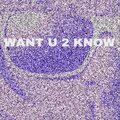 JacqMadeTheBeat、Amvis - Want U 2 Know (feat. Amvis)