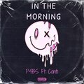 IN THE MORNING (feat. Conti)
