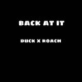 Duck - back at it (feat. duck)(Explicit)