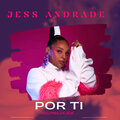 Kizomba da Boa、Jess Andrade - Por Ti