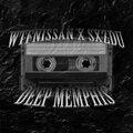 SXZDU、WTFnissan - DEEP MEMPHIS