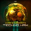 Hyde、Labirinto - Techno Hax