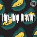 Hip-Hop Driver (Explicit)
