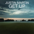 justin martin - Get Up