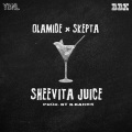 Sheevita Juice (Explicit)