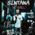 SINtana - No Bail (Explicit)