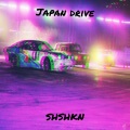 SHSHKN - Japan Drive