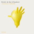 Rauwkost、Michel de Hey - Julienzzz