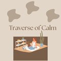 Traverse of calm