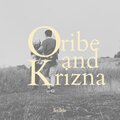 Oribe and Krizna