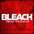 Bleach: Thousand-Year Blood War