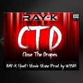 Close The Drapes (feat. Stevie Stone)(Explicit)