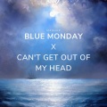 Bull Beats、manu rg - Blue Monday x Cant Get Out Of My Head (Mashup)(Remix)