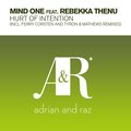 Mind One、Rebekka Thenu - Hurt of Intention