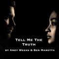 Tell Me the Truth