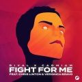 Fight for Me